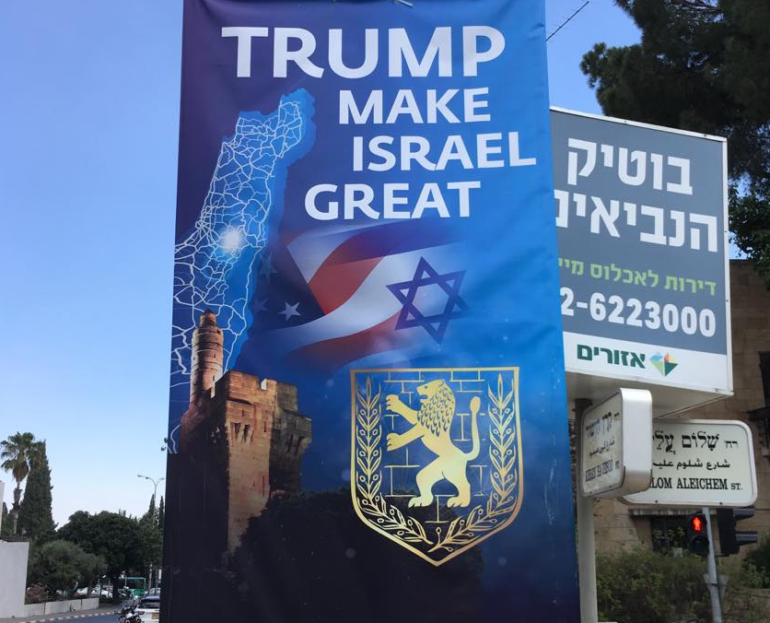 Sign in Jerusalem: Trump Make Israel Great